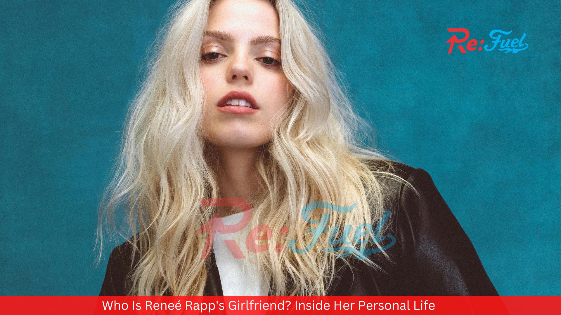 Who Is Reneé Rapp's Girlfriend? Inside Her Personal Life