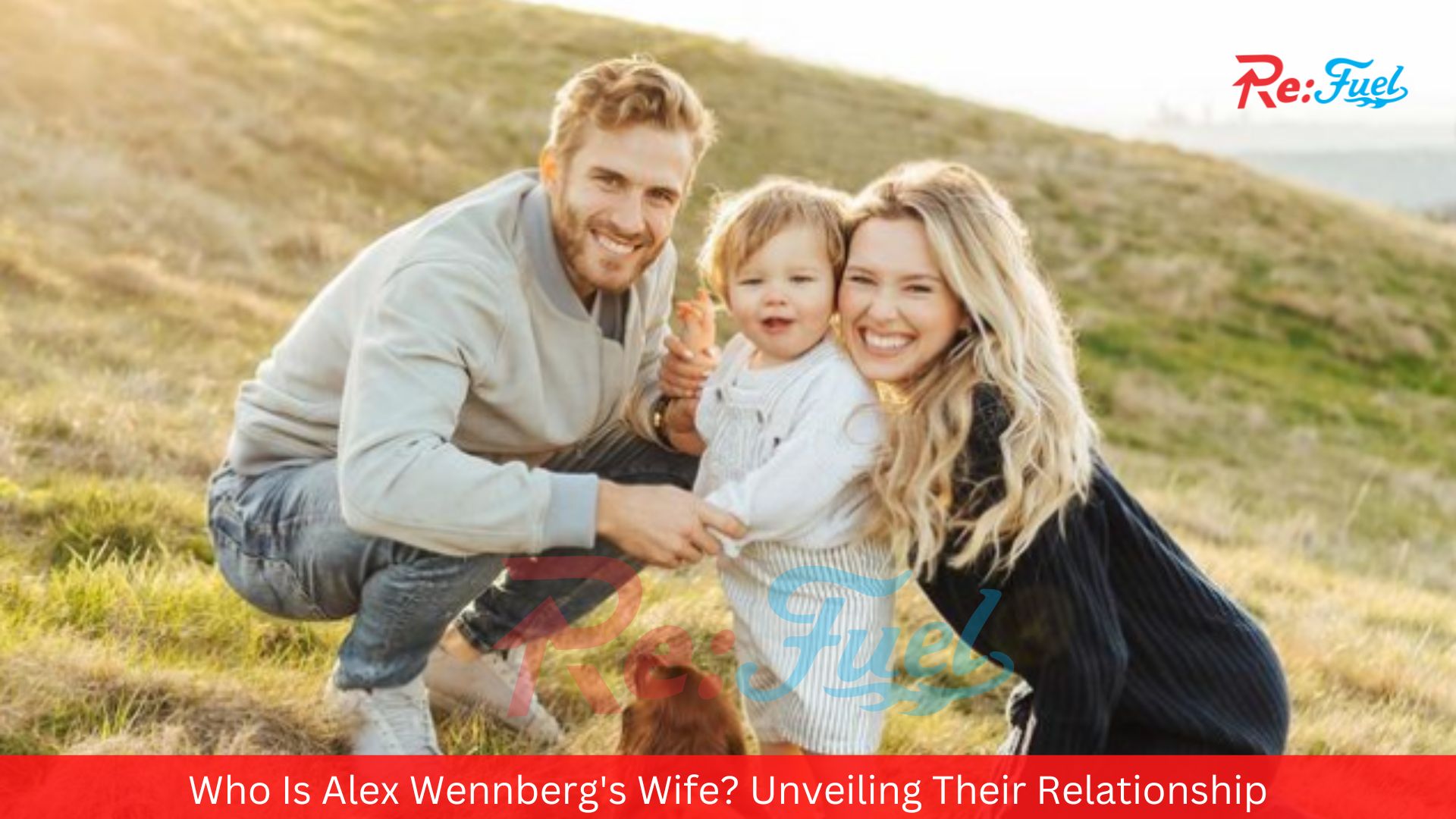 Who Is Alex Wennberg's Wife? Unveiling Their Relationship