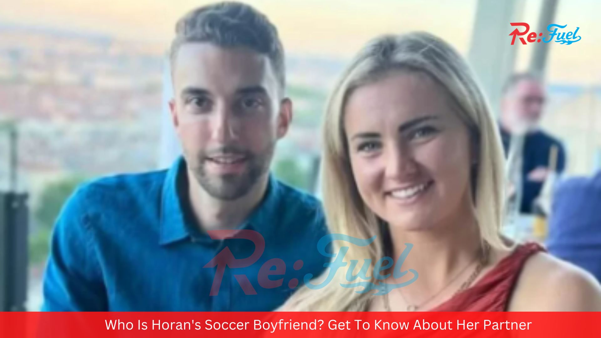 Who Is Horan's Soccer Boyfriend? Get To Know About Her Partner