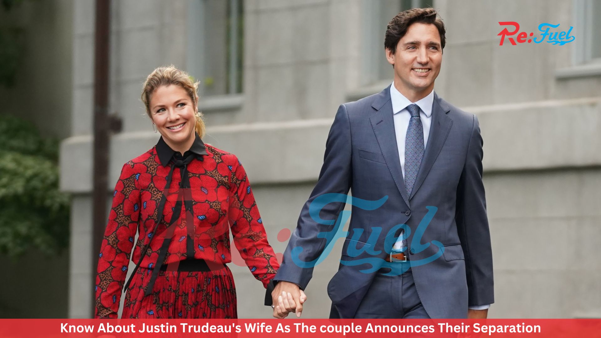 Know About Justin Trudeau's Wife As The couple Announces Their Separation