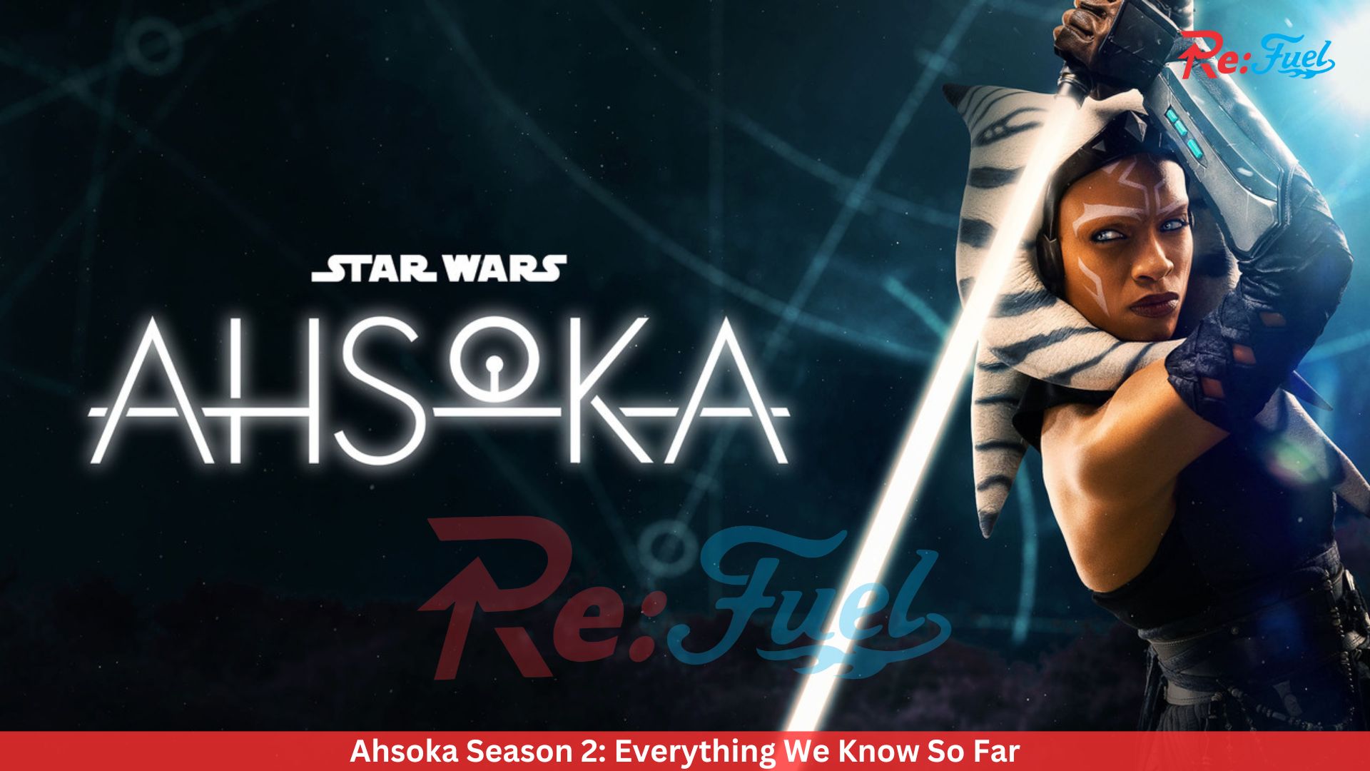 Ahsoka Season 2: Everything We Know So Far