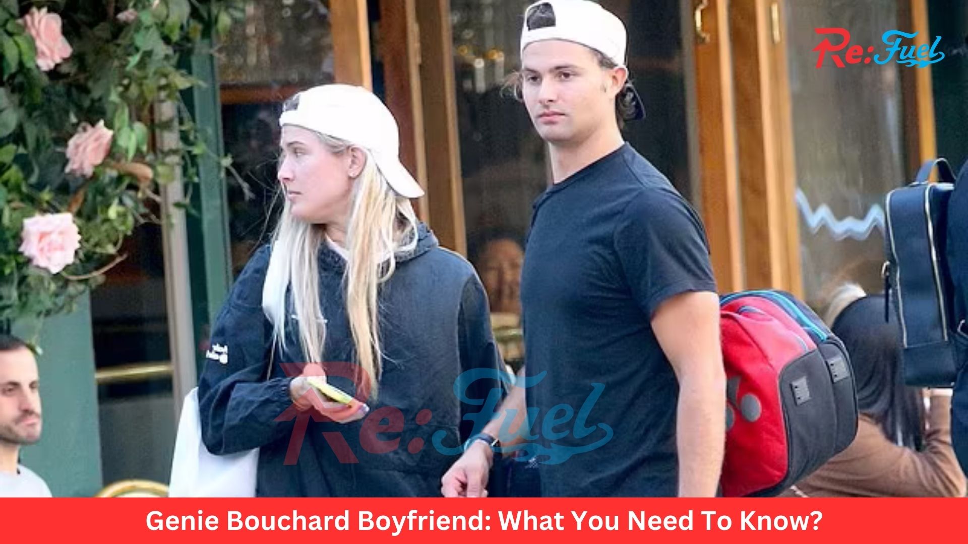 Genie Bouchard Boyfriend: What You Need To Know?