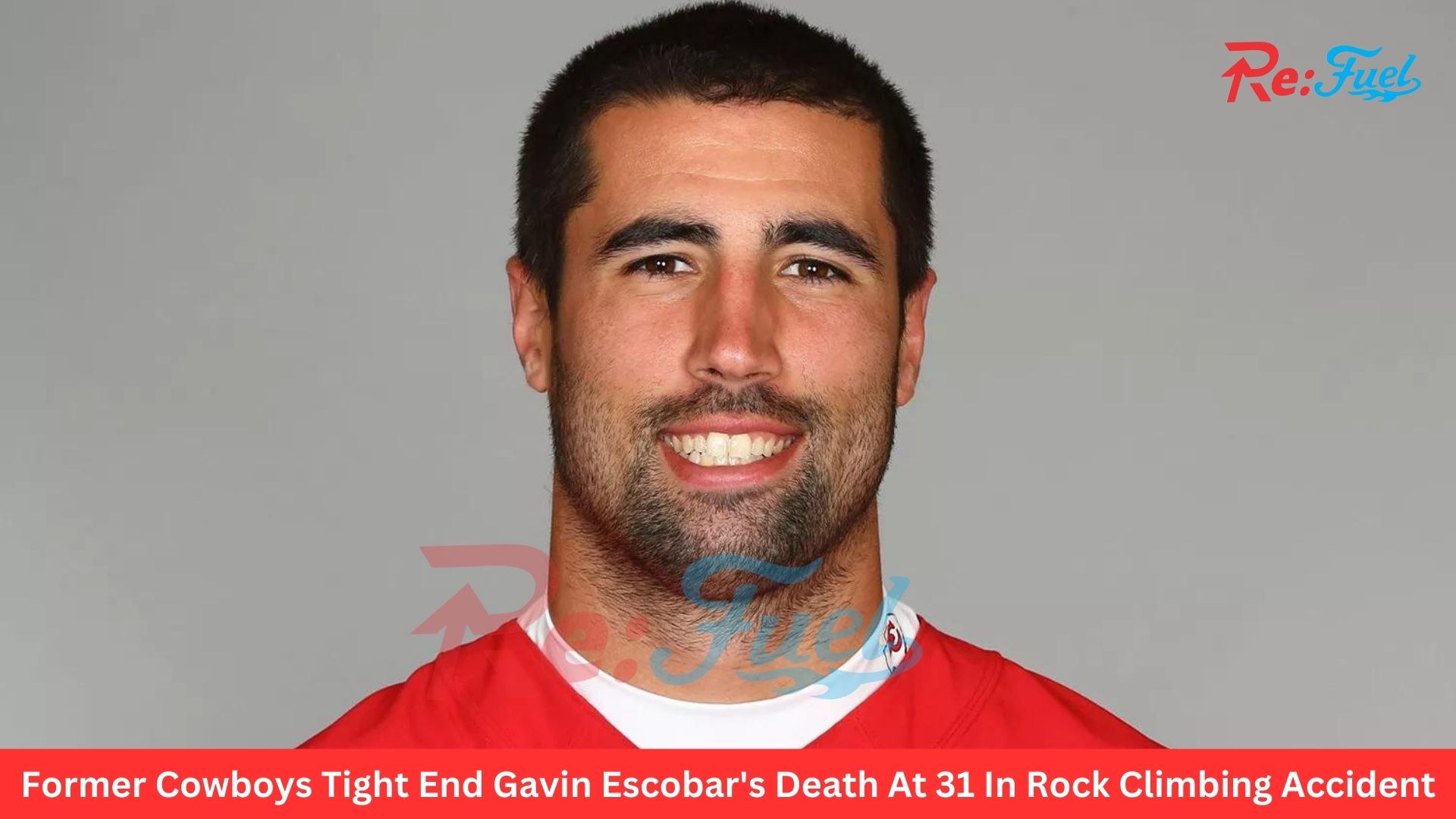 Former Cowboys Tight End Gavin Escobar's Death At 31 In Rock Climbing Accident