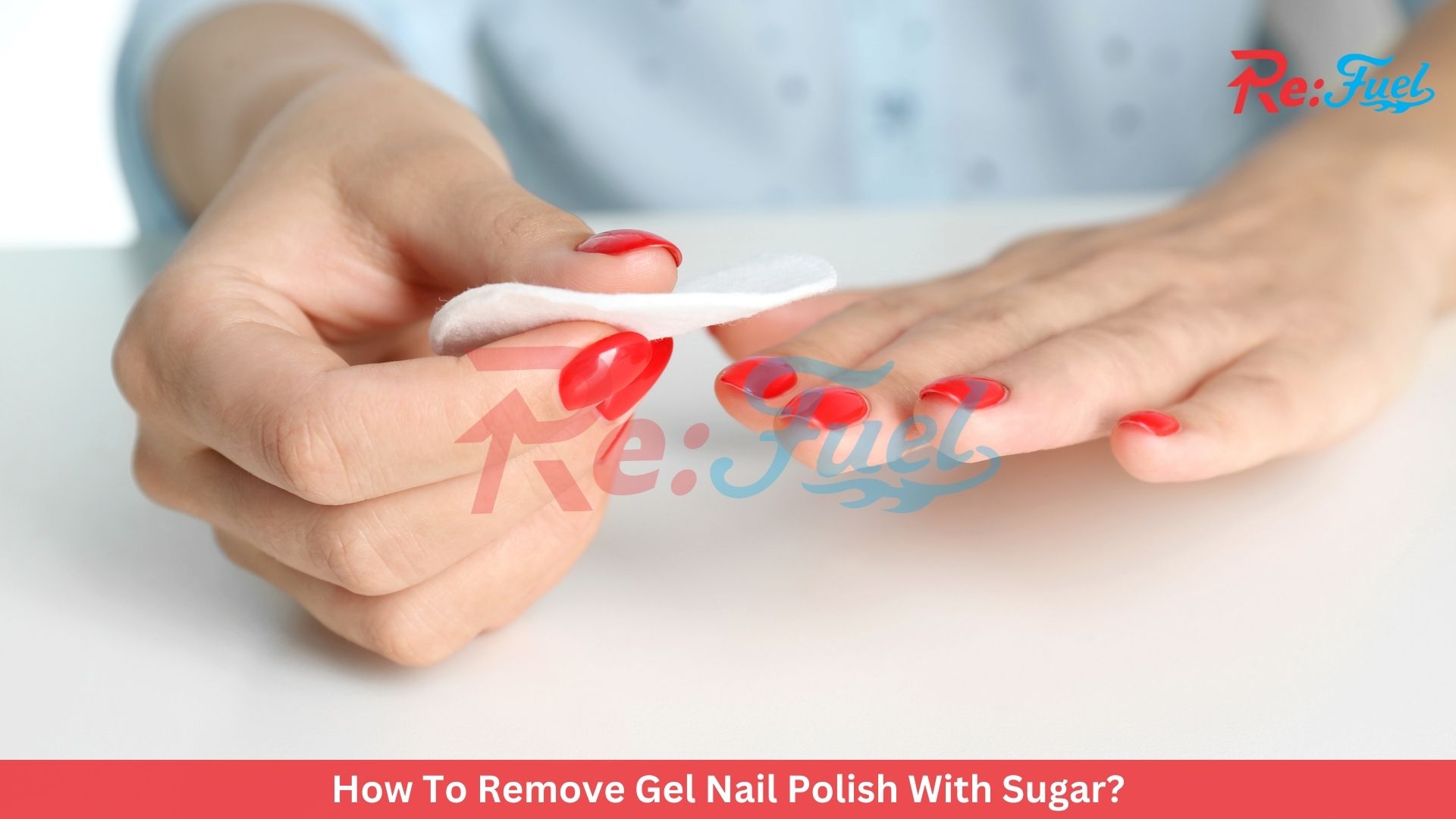 How To Remove Gel Nail Polish With Sugar?