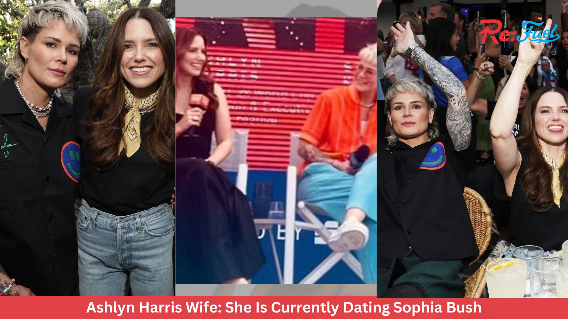 Ashlyn Harris Wife: She Is Currently Dating Sophia Bush