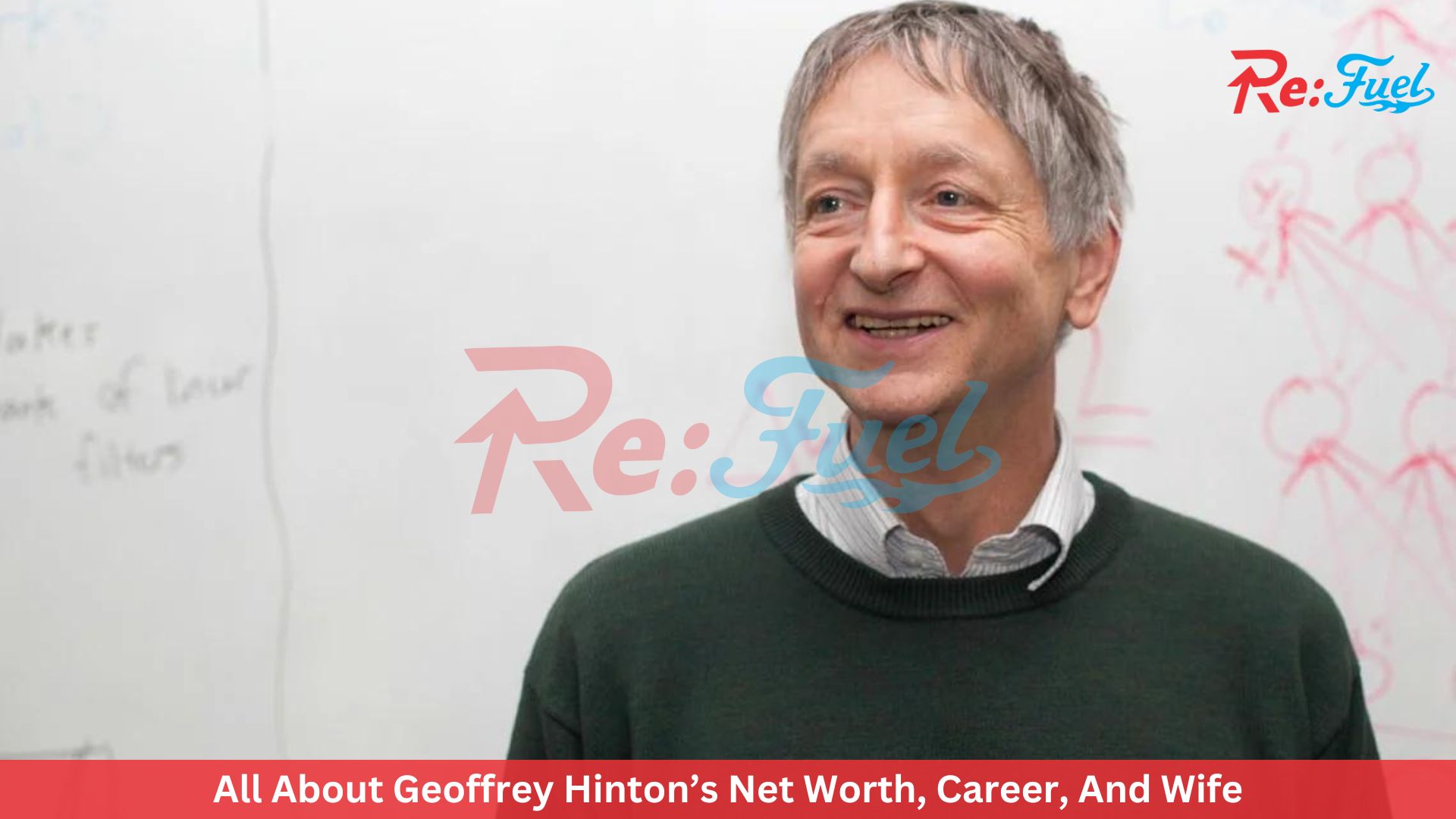 All About Geoffrey Hinton’s Net Worth, Career, And Wife