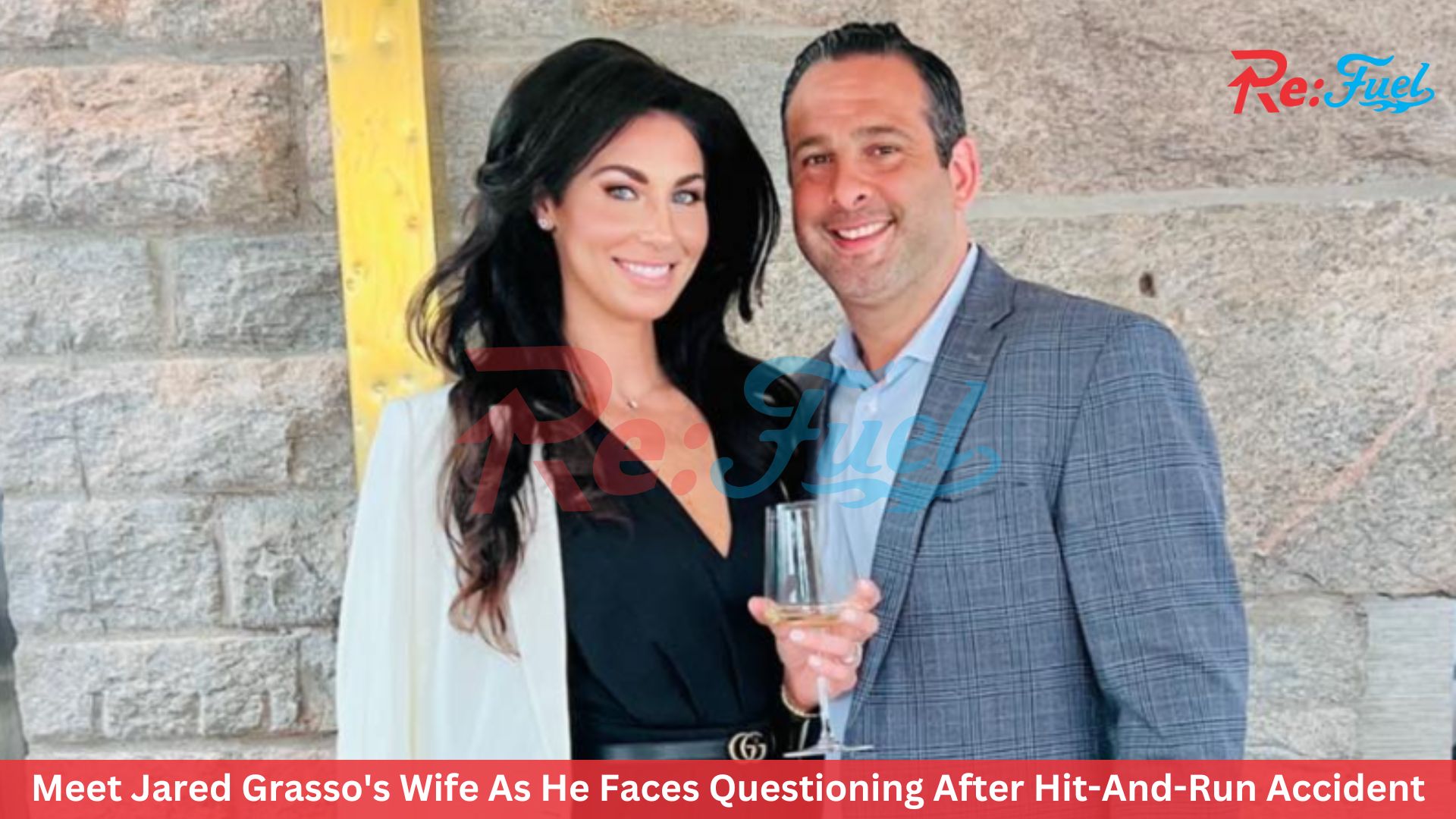 Meet Jared Grasso's Wife As He Faces Questioning After Hit-And-Run Accident