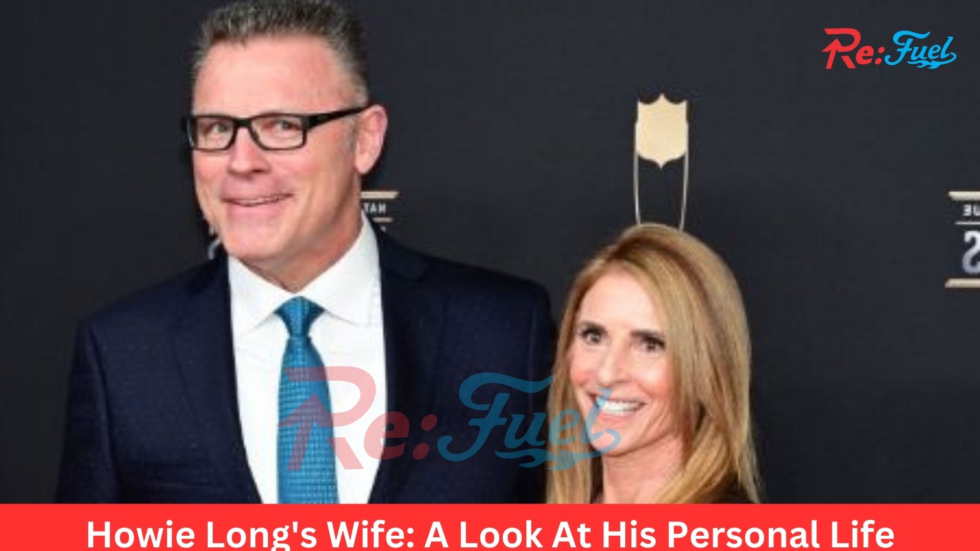 Howie Long's Wife: A Look At His Personal Life