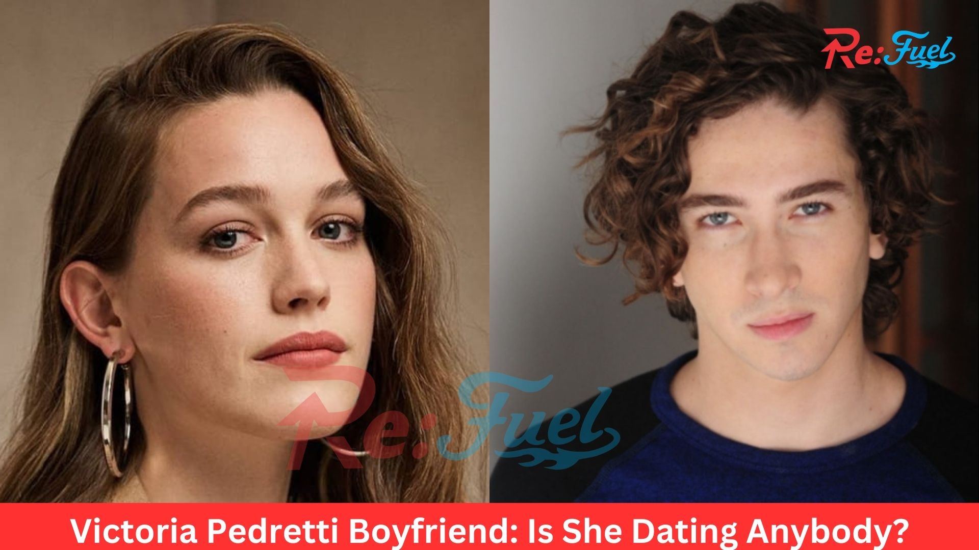 Victoria Pedretti Boyfriend: Is She Dating Anybody?