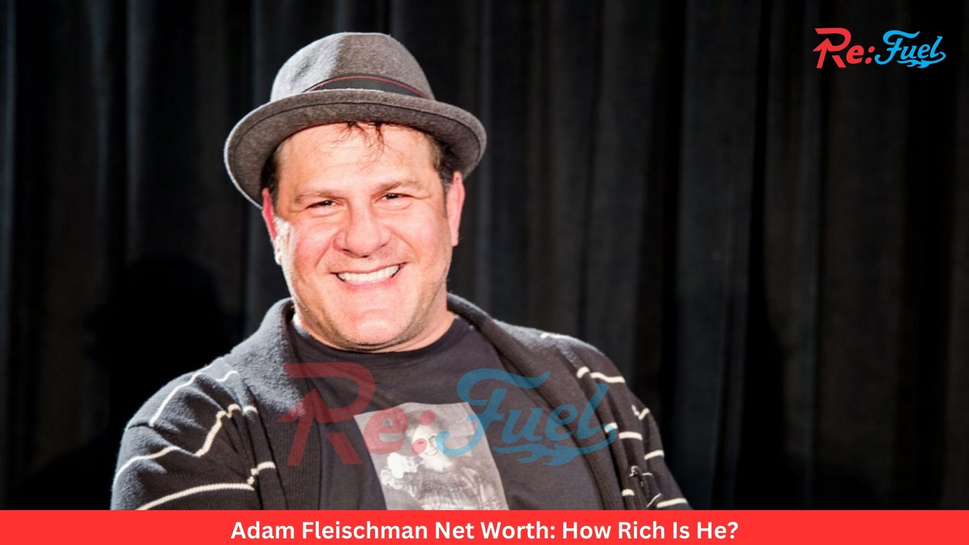 Adam Fleischman Net Worth: How Rich Is He?