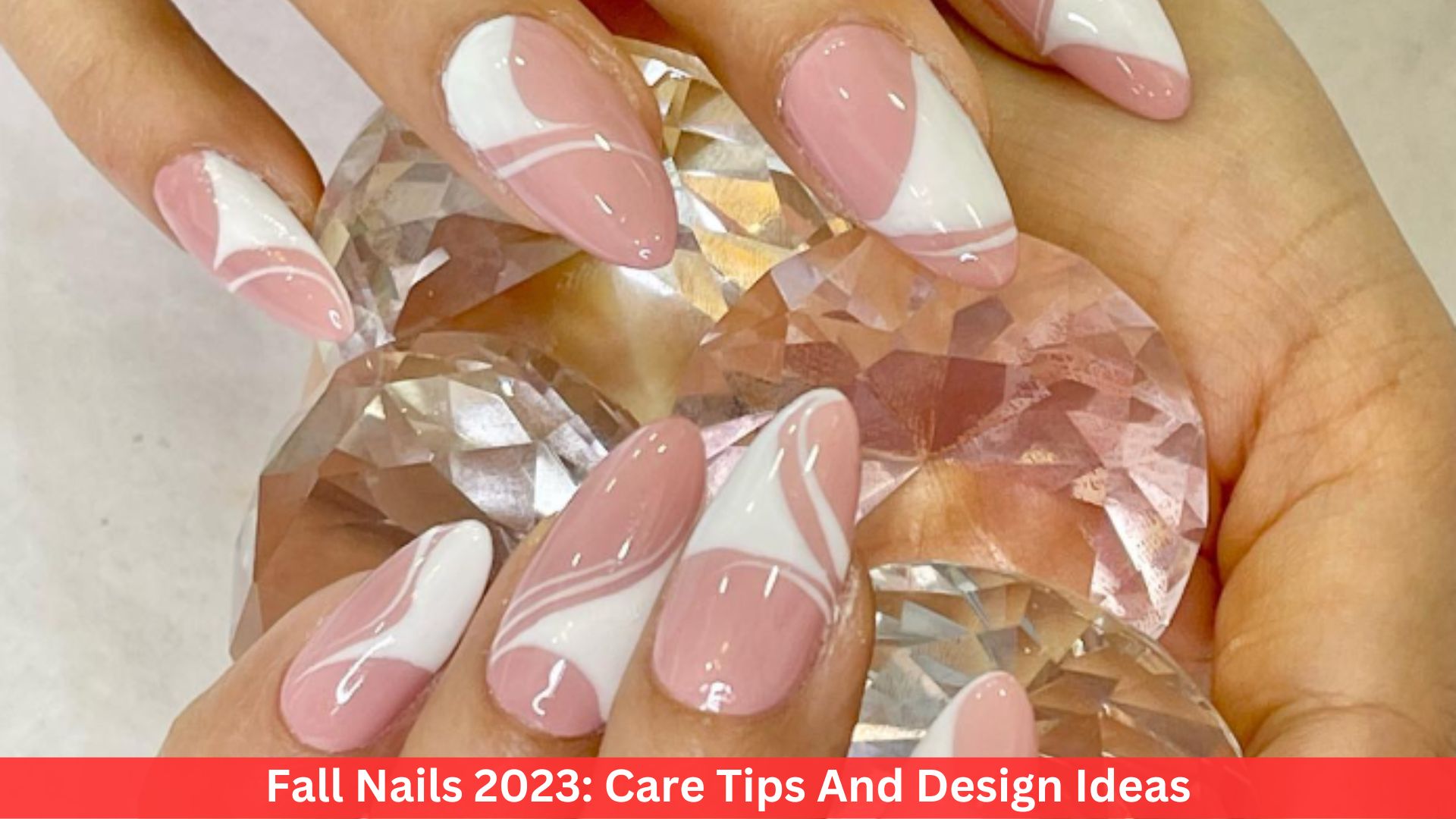 Fall Nails 2023: Care Tips And Design Ideas