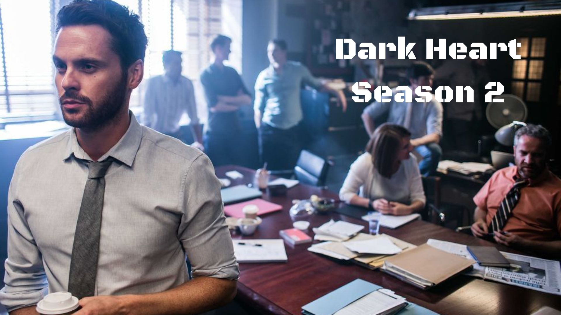 All You Need To Know About Dark Heart Season 2