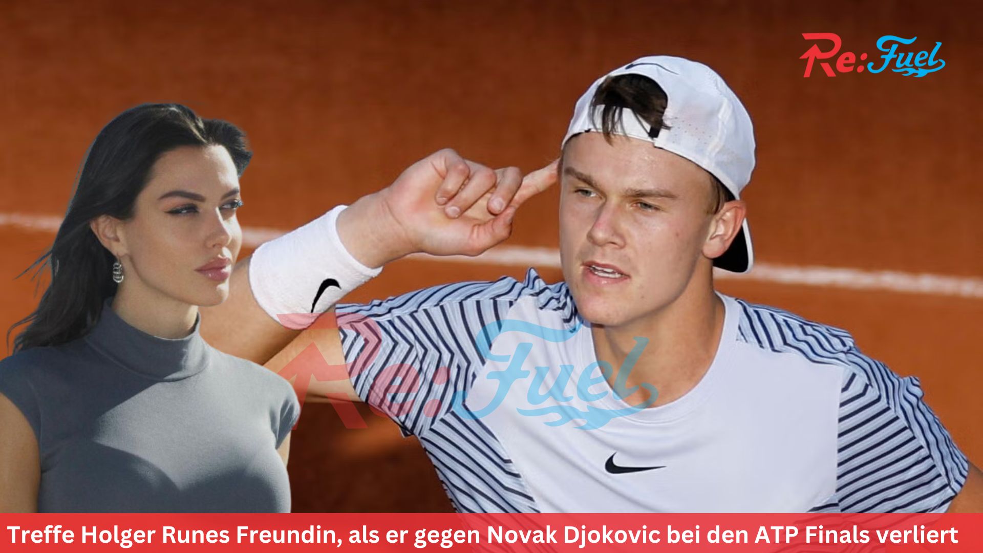 Treffe Holger Runes Freundin, als er gegen Novak Djokovic bei den ATP Finals verliert