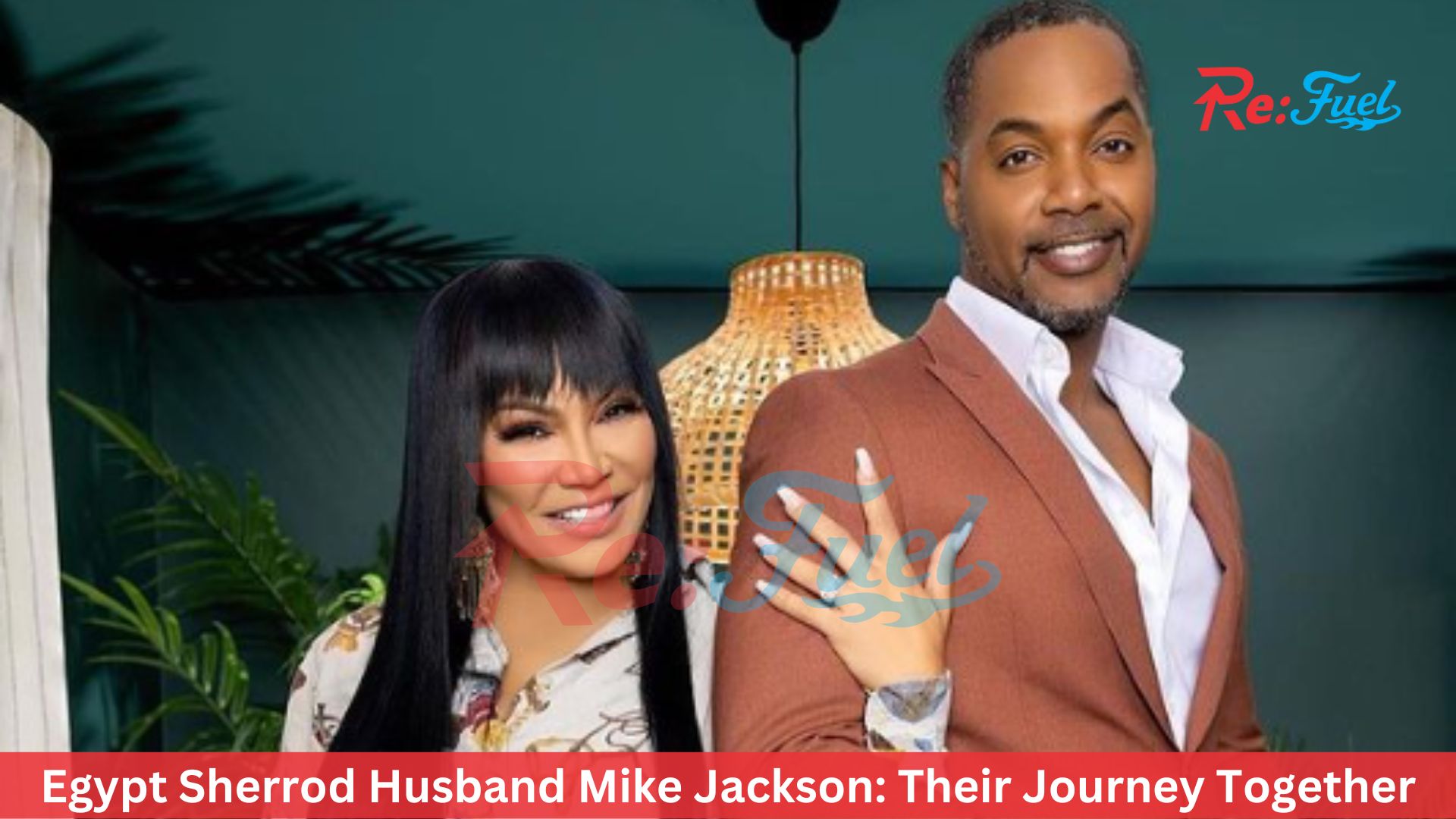Egypt Sherrod Husband Mike Jackson: Their Journey Together