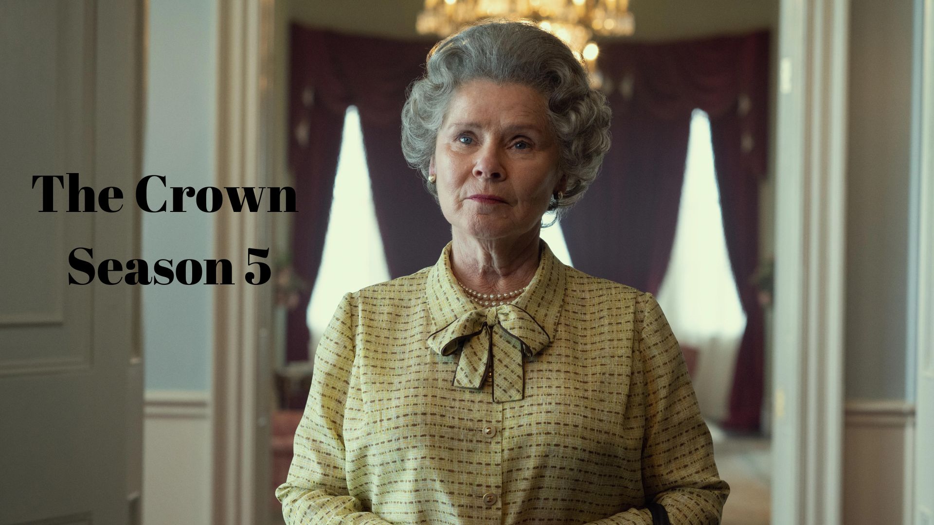 All You Need To Know About The Crown Season 5