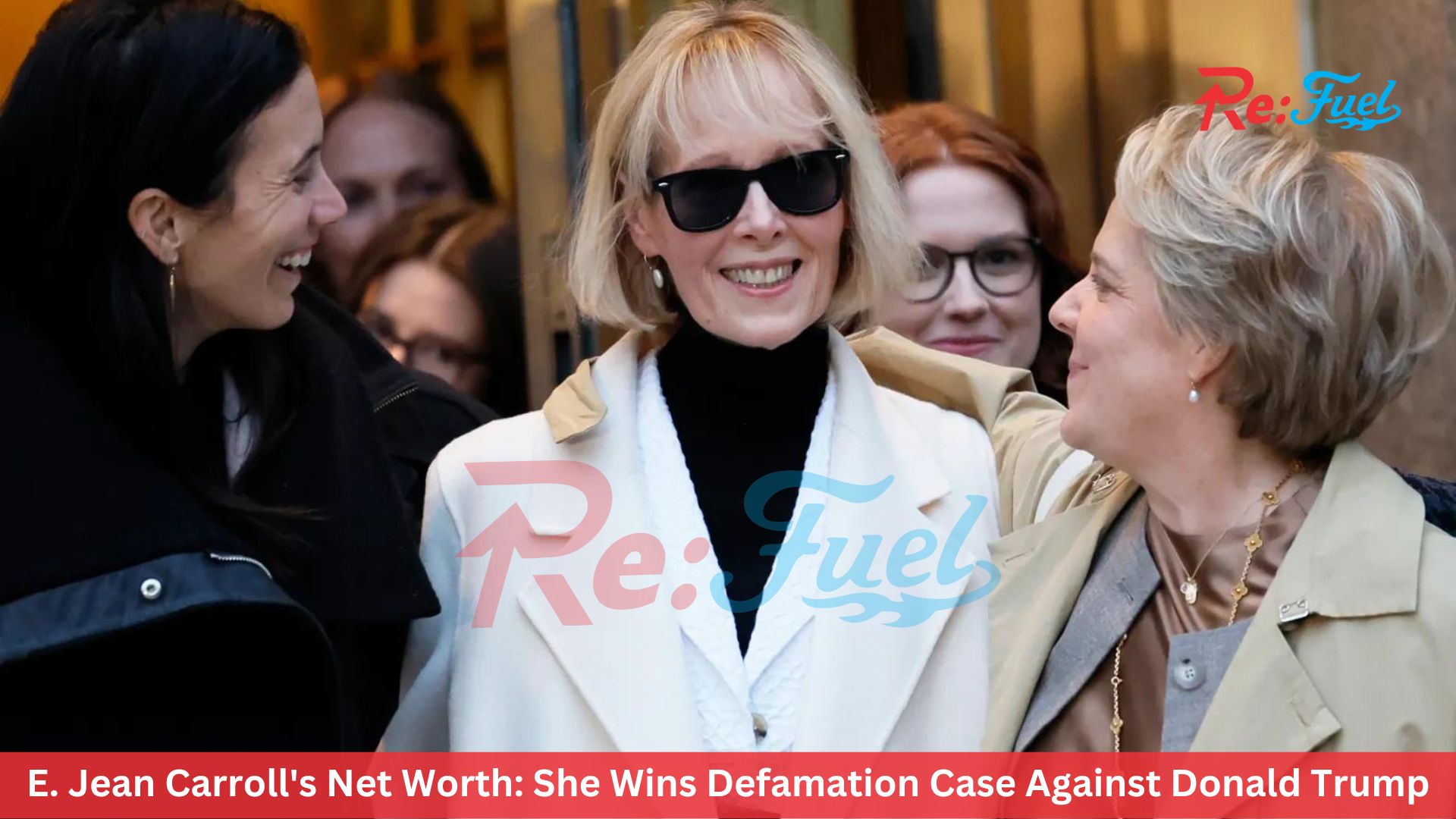 E. Jean Carroll's Net Worth: She Wins Defamation Case Against Donald Trump